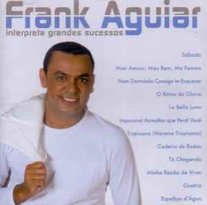 Cd Frank Aguiar Interpreta Varios Sucessos Interprete Frank Aguiar