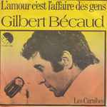 Cover of L'Amour C'Est L'Affaire Des Gens, 1976, Vinyl