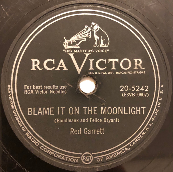 télécharger l'album Red Garrett - Blame It On The Moonlight Dont Be Ashamed Of Your Past