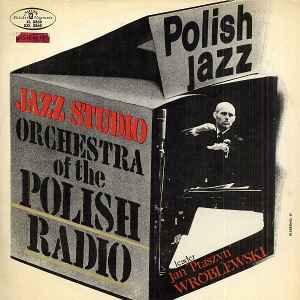 Jazz Studio Orchestra Of The Polish Radio* - Jazz Studio Orchestra Of The Polish Radio