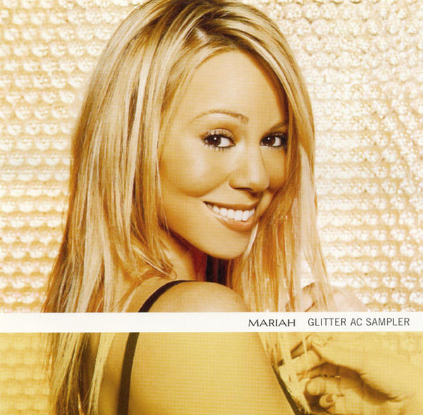 Mariah – Glitter AC Sampler (2001, CD) - Discogs