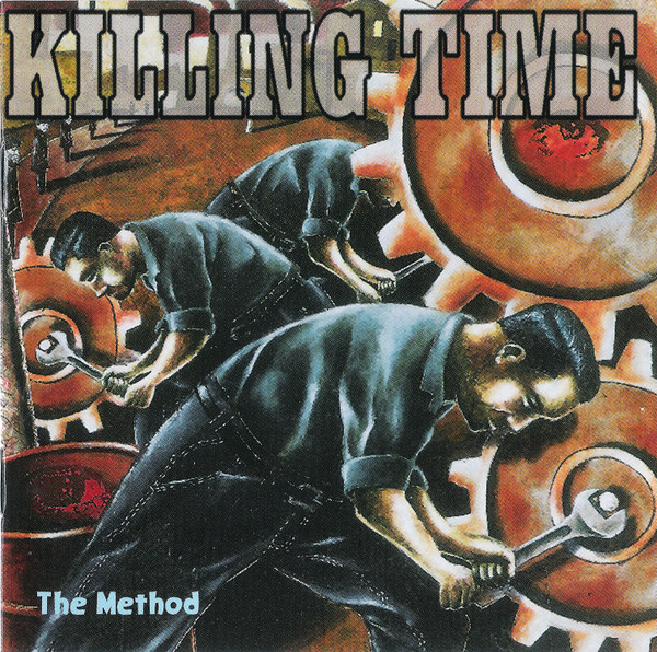 Killing Time - The Method | Releases | Discogs