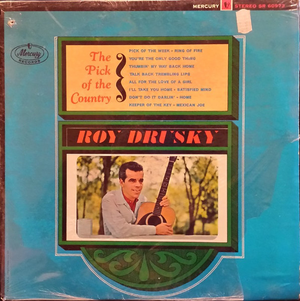 Roy Drusky – The Pick Of The Country (1964, Vinyl) - Discogs