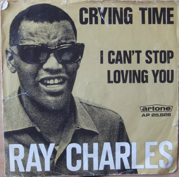 Ray Charles – Crying Time/I Can’t Stop Loving You