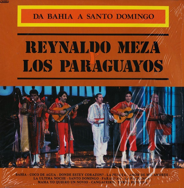 baixar álbum Reynaldo Meza Y Los Paraguayos - Da Bahia A Santo Domingo