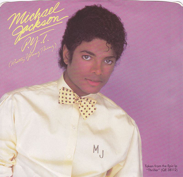 Michael Jackson = マイケル・ジャクソン – P.Y.T. (Pretty Young 