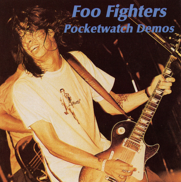 ladda ner album Foo Fighters - Pocketwatch Demos