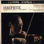 Heifetz, Sibelius, Chicago Symphony, Walter Hendl – Violin