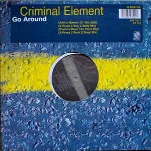 Criminal Element Orchestra - Go Around album cover
