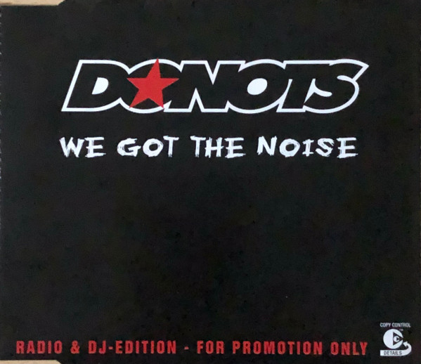 Donots – We Got The Noise (2004, CD) - Discogs