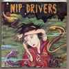 Nip Drivers - Pretty Face