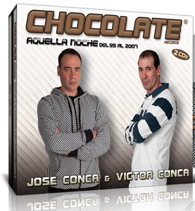 baixar álbum Various - Chocolate Records Aquella Noche Del 95 Al 2007 Jose Conca Victor Conca