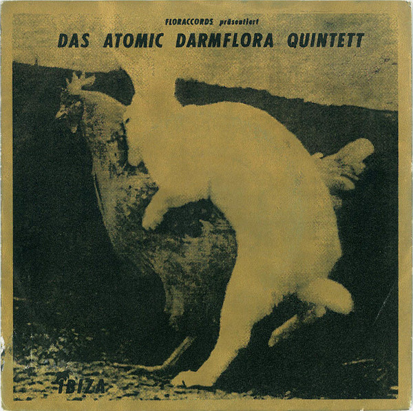 descargar álbum Das Atomic Darmflora Quintett - Ibiza