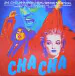 Herman Brood Nina Hagen And Lene Lovich Cha Cha The Soundtrack