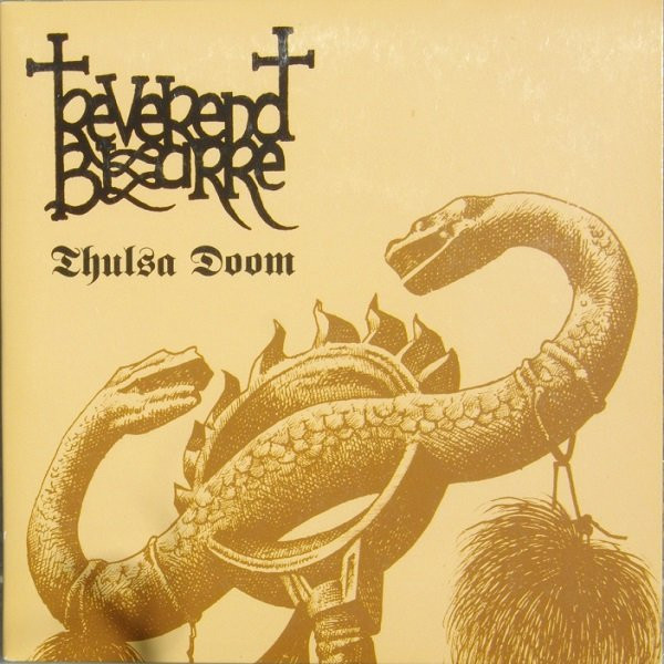 Thulsa Doom - Reverend Bizarre