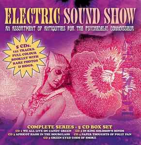 Various - Electric Sound Show (An Assortment Of Antiquities For The Psychedelic Connoisseur)