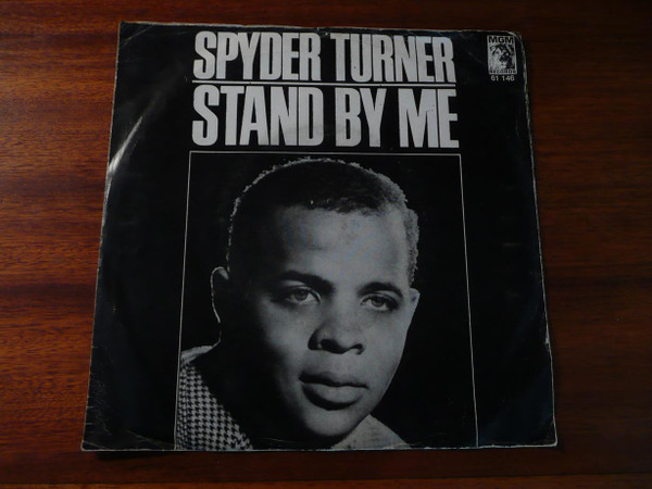 Spyder Turner – Stand By Me / You're Good Enough For Me (1966