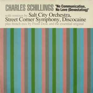 Charles Schillings - No Communication, No Love (Devastating) album cover