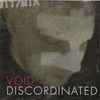 Discordinated - Void
