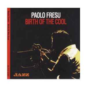 Birth Of The Cool - Paolo Fresu