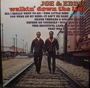 last ned album Joe & Eddie - Walkin Down The Line