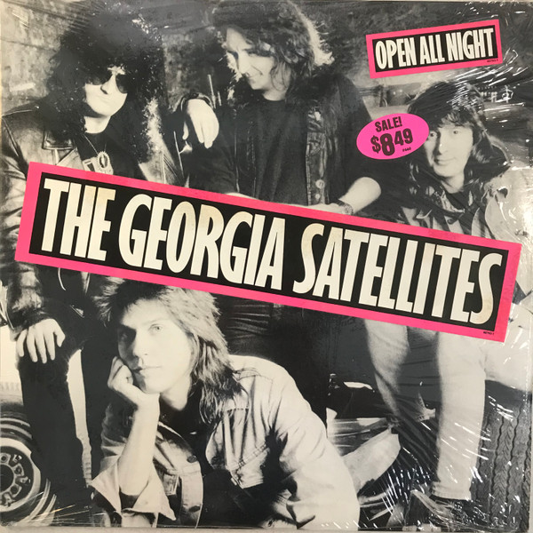 The Georgia Satellites Open All Night 1988 Allied Record Company