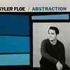 Skyler Floe - Abstraction