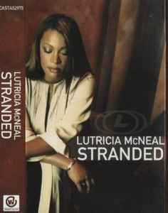 Lutricia McNeal – Stranded (1998, Straight Arms, Cassette) - Discogs