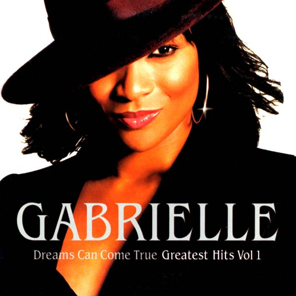 Gabrielle – Dreams Can Come True - Greatest Hits Vol 1 (2001, Blue