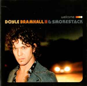 Welcome - Doyle Bramhall II & Smokestack