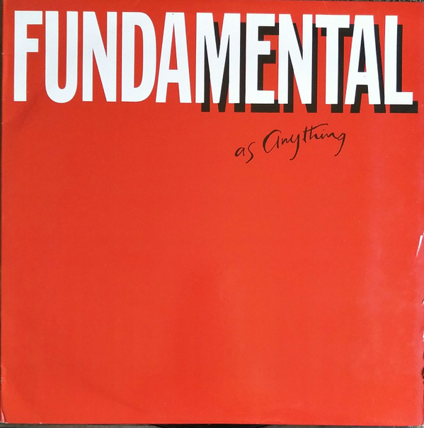 last ned album Mental As Anything - Fundamental As Anything