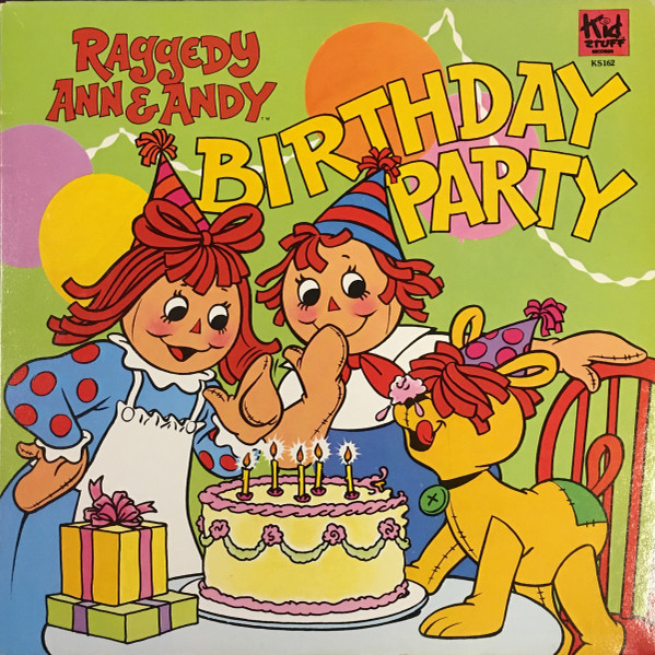 Raggedy Ann & Andy – Birthday Party (1980, Vinyl) - Discogs