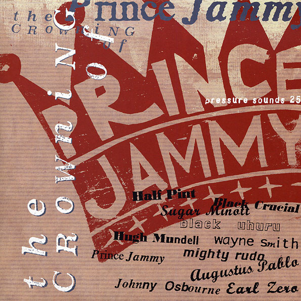 Prince Jammy – The Crowning Of Prince Jammy (1999, Vinyl) - Discogs