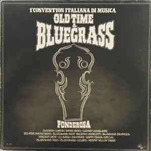 1° Convention Italiana Di Musica Old-Time & Bluegrass (Vinyl, LP, Album) for sale