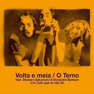 O Terno - Volta E Meia album cover