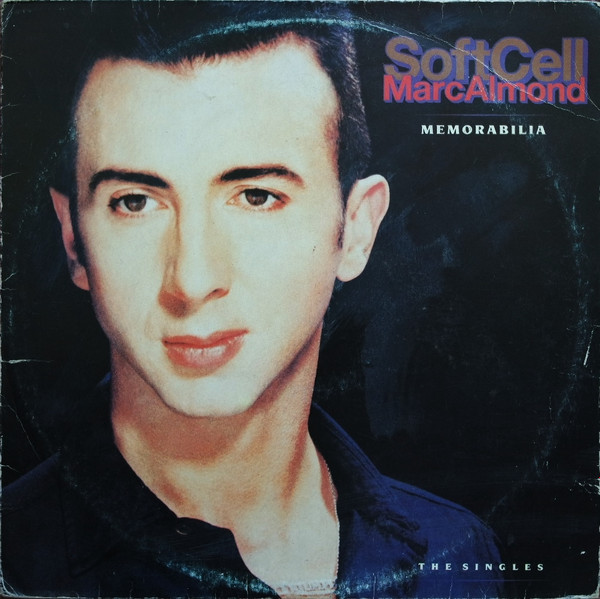 Soft Cell / Marc Almond – Memorabilia - The Singles (1991, CD 