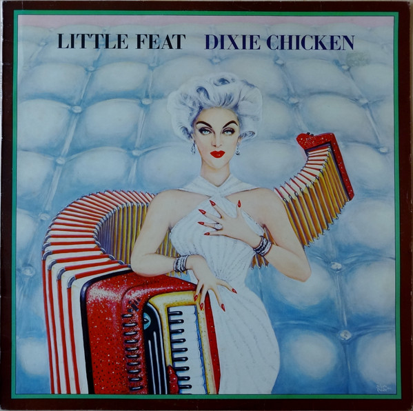 Little Feat – Dixie Chicken (2008, 180gr, Vinyl) - Discogs