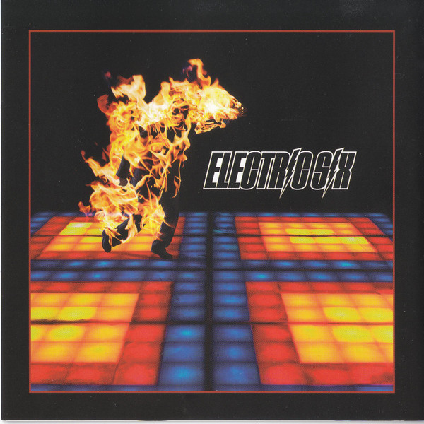 Electric Six - Fire | Releases | Discogs