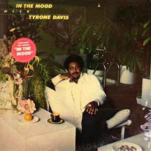 Tyrone Davis - In The Mood With Tyrone Davis album cover