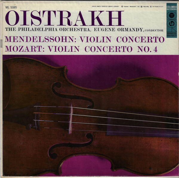 Oistrakh, The Philadelphia Orchestra, Eugene Ormandy - Mendelssohn 