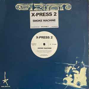X-Press 2 - Smoke Machine album cover