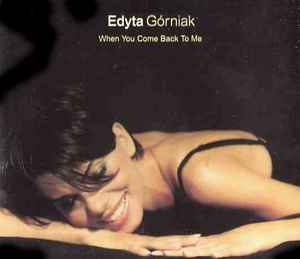 Edyta Górniak - When You Come Back To Me album cover
