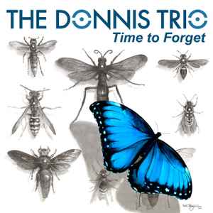 The Donnis Trio - Time To Forget album cover