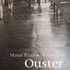 Ouster (2) - Muted Window / Hollow Days