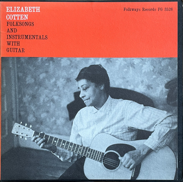 Elizabeth Cotten – Folksongs And Instrumentals With Guitar (Vinyl 