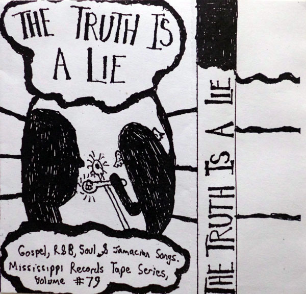 last ned album Various - Truth Is A Lie