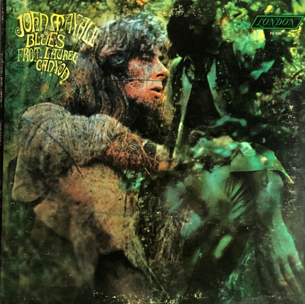 John Mayall – Blues From Laurel Canyon (1968, Vinyl) - Discogs