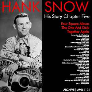 Hank Snow - His Story: Chapter Five album cover