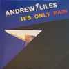 Andrew Liles - It's Only Pain