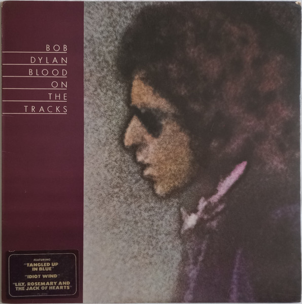Bob Dylan – Blood On The Tracks (1975, Santa Maria Pressing, White ...